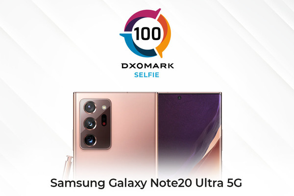 DXO公布三星Note20 Ultra前攝評分:100分 排名第四